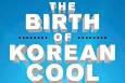 رمزگشایی از پشت‌صحنه موج فرهنگی کره جنوبی