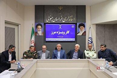 خراسان جنوبی در مدیریت مرزی الگویی موفق است