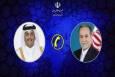 گفتگوی تلفنی وزرای خارجه ایران و قطر پیرامون تحولات اخیر