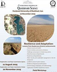 ارائه ۱۰۰ مقاله علمی در چهارمین همایش علوم کواترنری