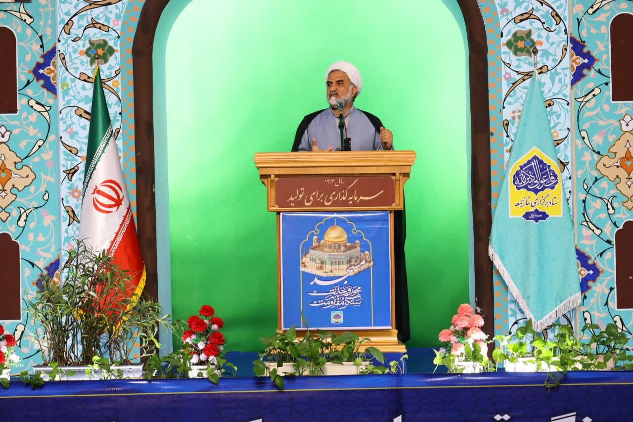 امام جمعه موقت ساری: وحدت اسلامی در برابر تهدیدات استکبار جهانی الزامی است