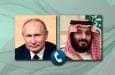 گفت‌وگوی پوتین و بن‌سلمان درباره نتیجه مذاکرات با ترامپ و اوپک‌پلاس