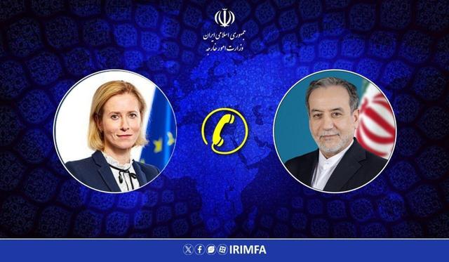 گفتوگوی تلفنی عراقچی و مسئول سیاست خارجی اتحادیه اروپا